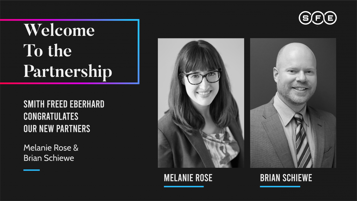 Congratulations to Our New Partners, Melanie Rose and Brian Schiewe | Smith  Freed Eberhard